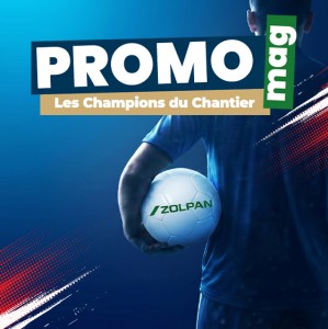PromoMag Foot ZOLPAN juin juillet 2026